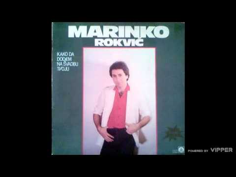 Marinko Rokvic - Pusti me da je vidim - (Audio 1986)