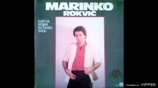 Vignette de la vidéo "Marinko Rokvic - Potrazicu oci nešto zelenije - (Audio 1984)"