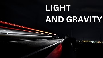 If light has no mass, why is it affected by gravity? General Relativity Theory