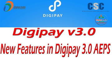 CSC Digipay v3.0 New Features - Aadhaar Enabled Payment System