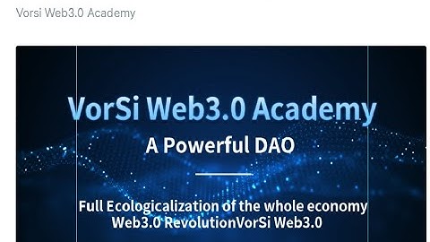 VorSi DAO Web3.0.