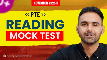 PTE Reading Mock Test | Answers and Timer | Real Exam Questions November 2025-II | Language Academy