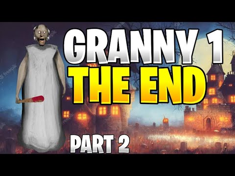 I CAN ESCAPE FROM GRANNY HOUSE PART 2 THE END  HORROR GAMEPLAY