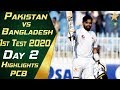 Pakistan vs Bangladesh 2020 | Full Highlights Day 2 | 1st Test Match | PCB