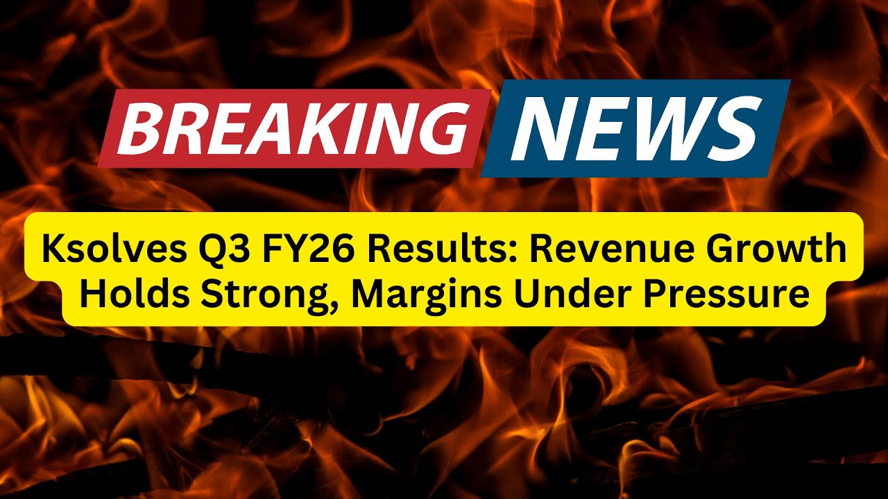 Ksolves Q3 FY26 Results: Revenue Growth Holds Strong, Margins Under Pressure