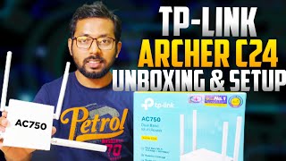 BEST BUDGET WIFI ROUTER?! TP-Link ARCHER C24 Router Unboxing & Setup | AC750 Dual-Band Wi-Fi Router