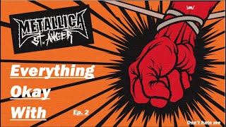 Download Lagu Everything OKAY With St. Anger in More Than 12 Minutes Download Lagu Everything OKAY With St. Anger in More Than 12 Minutes