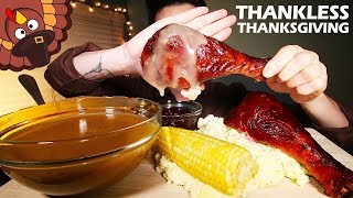 being UNGRATEFUL is important • 🦃 THANKSGIVING • mukbang • storytime • TURKEY LEG &amp; MASHED POTATOES