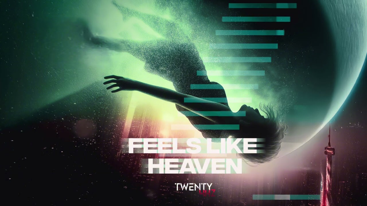 Twenty4HZ - Feels Like Heaven - YouTube