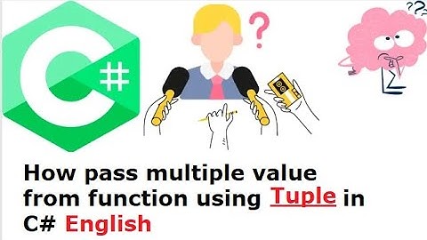 How to return multiple values from a function using tuple in c# in English
