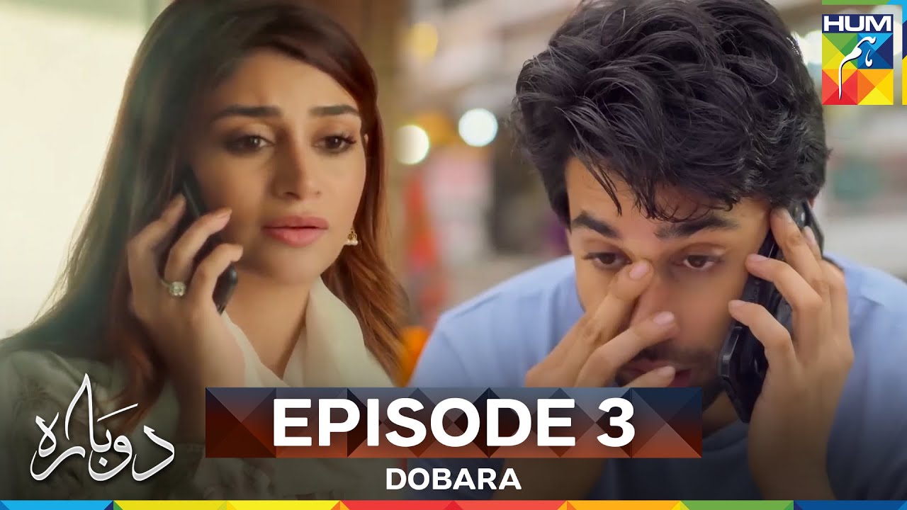 Dobara Episode 3
