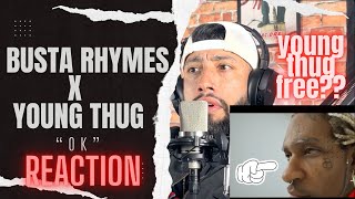 [REACTION!!] Busta Rhymes x Cool \& Dre - OK ft. Young Thug