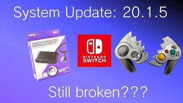 Has Nintendo Fixed Third Party Gamecube Controller Adapter Support with Update 20.1.5?