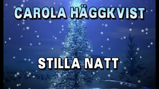 Stilla Natt - Carola Häggkvist chords