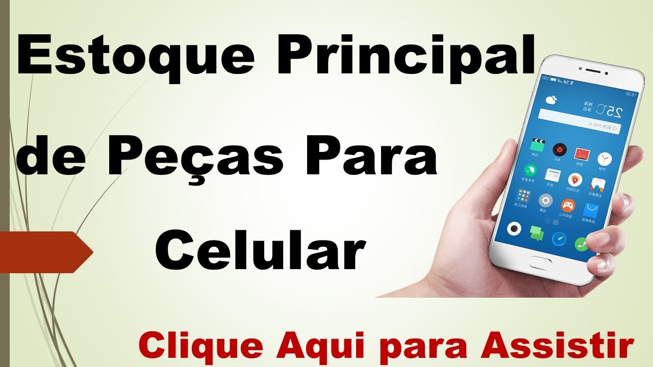 ESTOQUE PRINCIPAL DE PEÇAS PARA CELULAR ESTOQUE PRINCIPAL DE PEÇAS PARA CELULAR