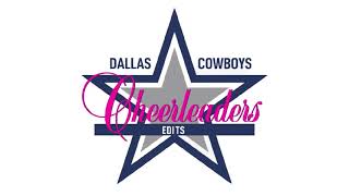 Dallas Cowboys Cheerleaders Pregame Intro Music