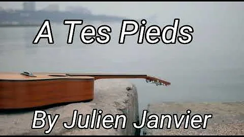 A tes pieds