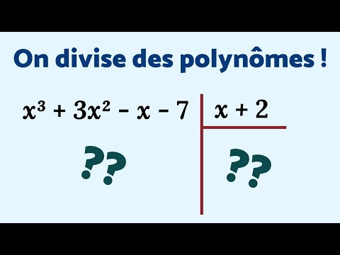 Vidéo: Sur la division des polynômes ?