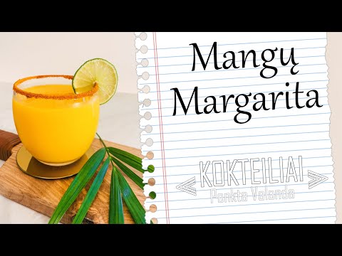 Mangų Margarita | Kokteilių Receptai | Penkta Valanda