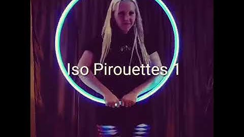 Iso Pirouettes Iso Variations Barrel Roll Variations Beginner Hoop tricks Easy Hoop Tricks