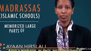 EL ISLAM ES RACISTA Y MACHISTA - Ayaan Hirsi Ali