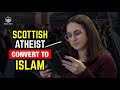 MOVED!! This Scottish Atheist Woman Converted to Islam Because of Surah Al-Fatihah