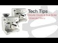 Tech Tips: Breville Oracle (BES980XL) & Dual Boiler (BES920XL) Advanced Menu