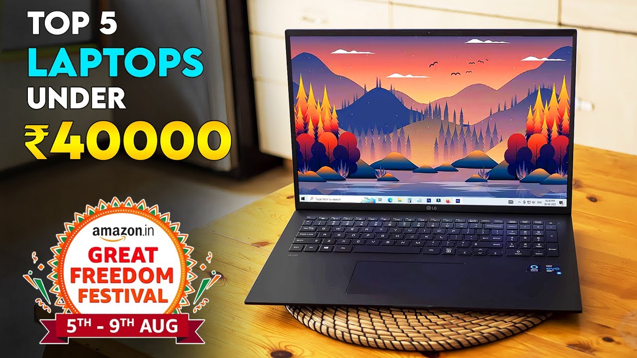 Best Laptop Under ₹40000 On Amazon Freedom Festival 2023 ⚡ Top 5 Best