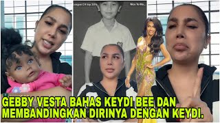 GEBBY VESTA LIVE BAHAS KEYDI BEE DAN BLAK2AN MEMBANDINGKAN DIRINYA DENGAN KEYDI. LIVE TT 20/9/26