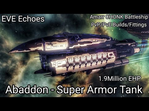 EVE Echoes - Abaddon - PvP/PvE Builds/Fittings - Super Armor Tank CHONK ...