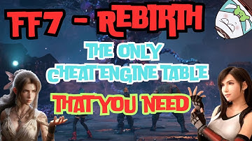 🔧 Ultimate FF7 Rebirth Cheat Engine Table! 🚀 Unlock OP Stats, Damage Boost & More! 💥
