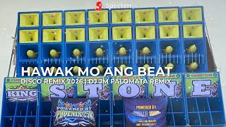 Hawak Mo Ang Beat Disco Remix Dj Jm Palomata Remix 2026