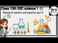 Chemical reaction and equation part 3 🧪✅ 10th SSC science 1 📚👇🧪