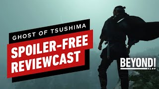 Ghost of Tsushima Review Impressions (Spoiler-Free) - Beyond Episode 655