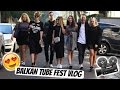 Balkan Tube Fest VLOG