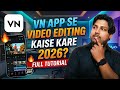 VN App Se Editing Kaise Kare/vn app se editing kaise kare photo video/vn app se editing kaise👍👍👍👍