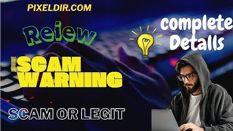 Pixeldir Review – Is Pixeldir.com Legit? The Truth Behind the Scam?