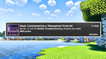 NEWB COMPLEMENTARY SHADER for MCPE 1.21+ 🔥