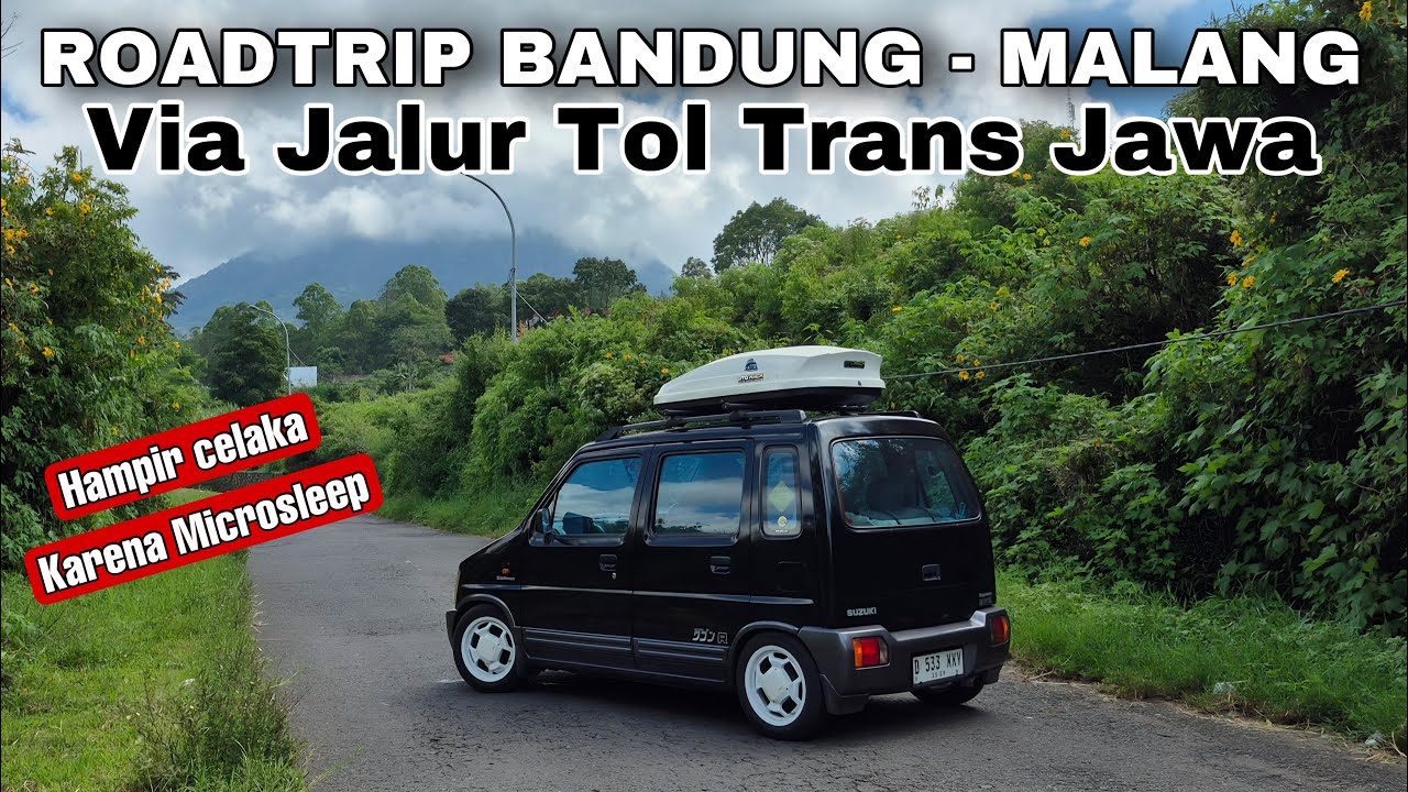 ROADTRIP KARIMUN KOTAK BANDUNG - MALANG VIA JALUR TOL TRANS JAWA | HAMPIR CELAKA KARENA MICRO SLEEP