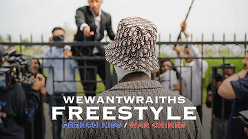 wewantwraiths - French Kiss/War Crimes (Freestyle)