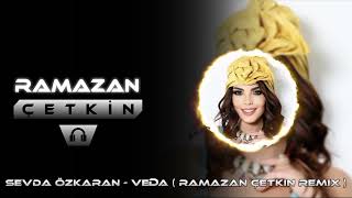 Sevda Özkaran - Veda ( Ramazan Çetkin Remix ) #remix #tiktok Resimi