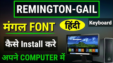 How to install Remington-Gail Keyboard Layout With Mangal Font  | Dowland & Activation