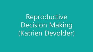 Bitesize ethics: FoA ’22 Reproductive Decision Making (Katrien Devolder)