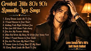 80's 90's Love Ballad Greatest Hits | Soft Rock Ballads 80's 90's 💖 Love Songs 80's 90's | Vol. 119