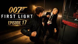 007 First Light Episode 17 Gameplay Walkthrough | Elite Guard Showdown! 🔥🕵️ SAJJUVERSE