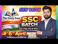 11 SSC New Batch 2026 |Complete तैयारी By Ashfaq SIr |CGL CHSL CPO SI MTS | 6th April|The Study Zone