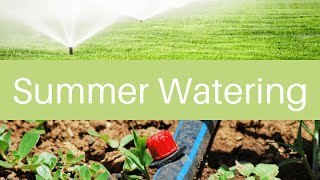 Summer watering restrictions are in effect May 1 through Aug. 31