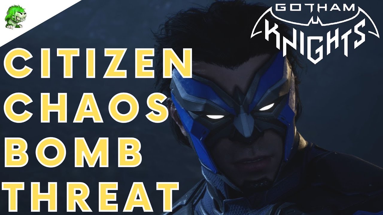 Gotham Knights Citizen Chaos Bomb Threat
