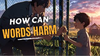 How Words Can Harm: Crash Story Philosophy