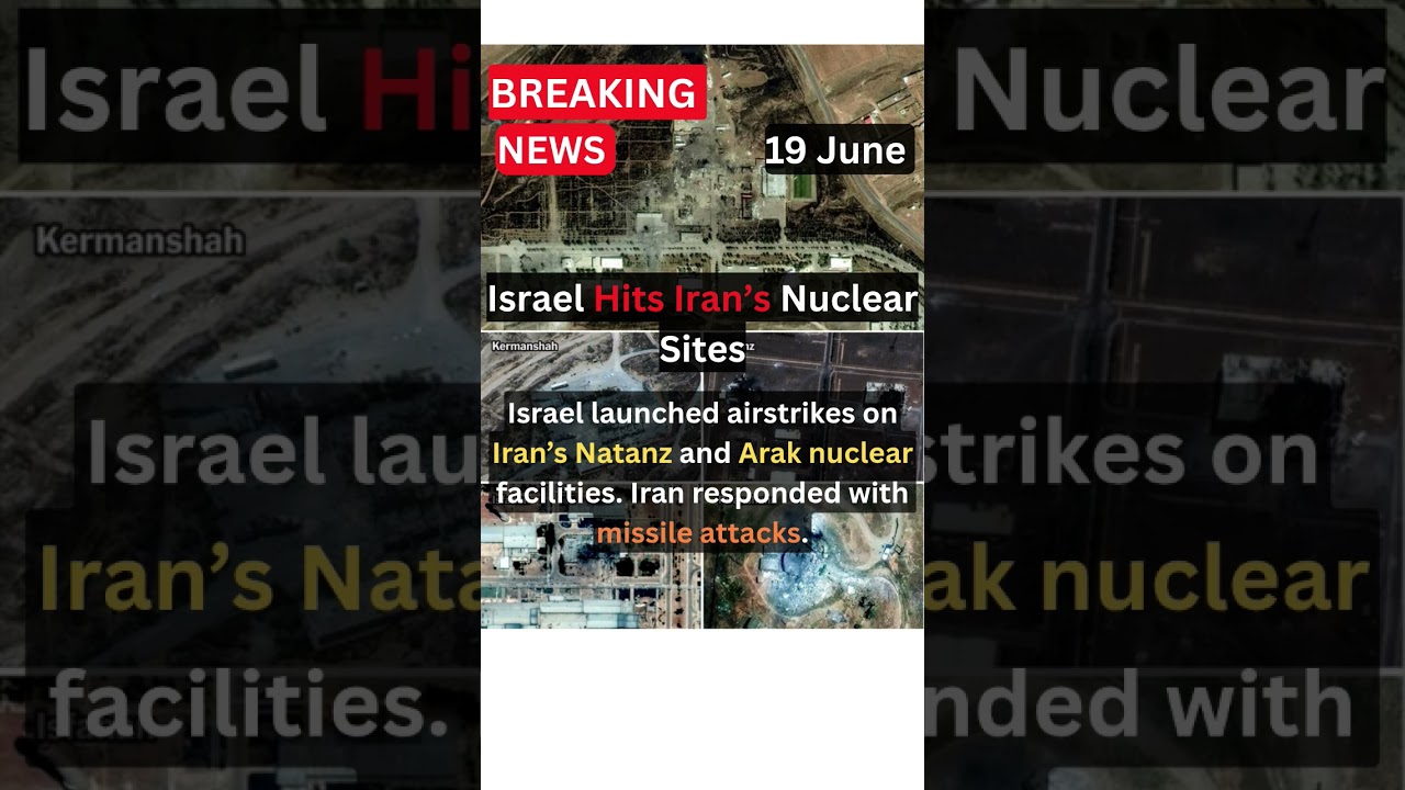 "Israel strikes Iran’s nuclear sites conflict intensifies.